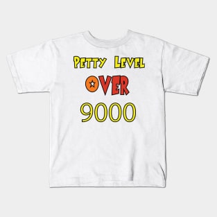 Petty Level Over 9000 Kids T-Shirt